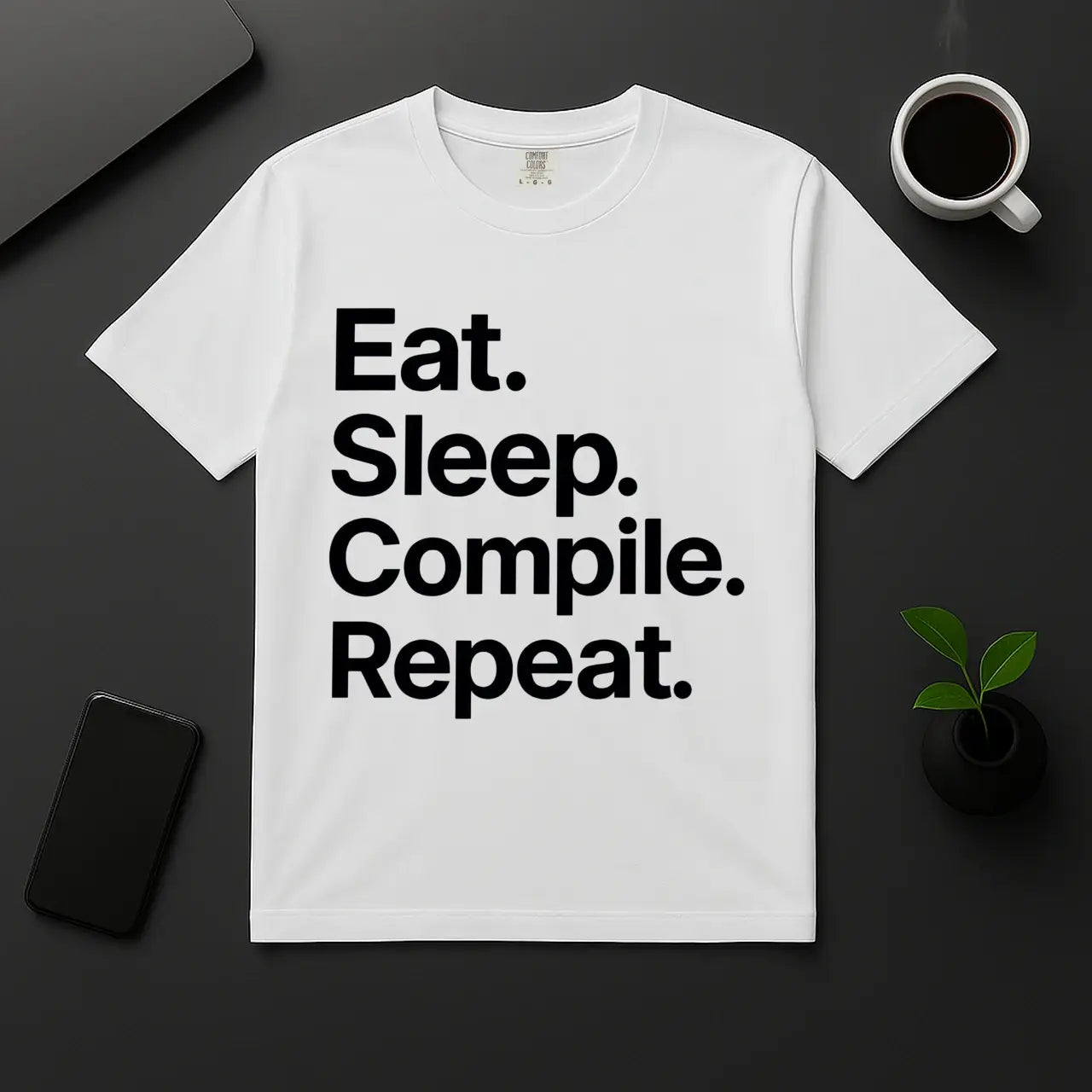 Geek coder humor t-shirt Eat Sleep Compile Repeat design white unisex shirt